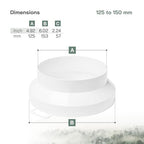 Vent Systems 125mm-150mm csatorna szűkítő adapter csatlakozó idom cső emelő szűkítő